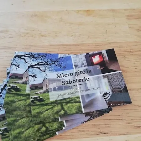 Microgite La Saboterie Cosy Pour 3pers * Le Mayet-de-Montagne